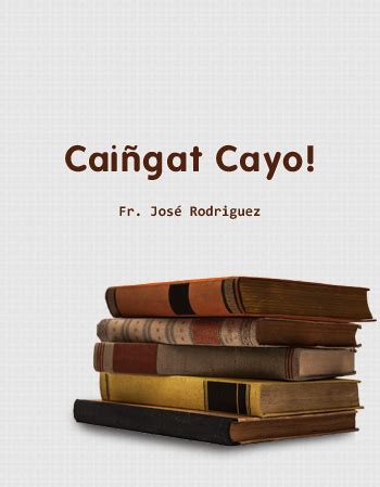 caiigat cayo|¡CAIÑGAT CAYO! .